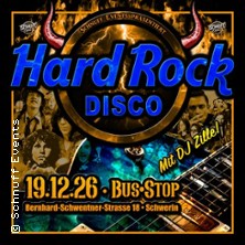 Hard Rock Disco im Bus-Stop - Schwerin - Hard Rock Klassiker Abend