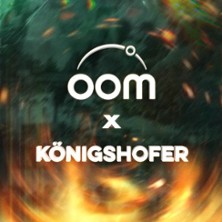 oom x K&ouml;nigshofer