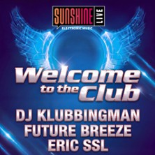 Sunshine live - Welcome to the Club