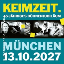 KEIMZEIT. 2027 - 45-j&auml;hriges B&uuml;hnenjubil&auml;um