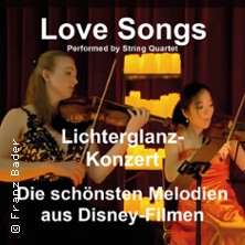 Love Songs Die sch&ouml;nsten Melodien aus Disney-Filmen Lichterglanz String Quartet