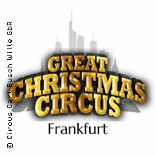 Weihnachtsfeier im Great Christmas Circus Frankfurt