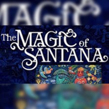 The Magic Of Santana the Show feat. Original Members of Santana