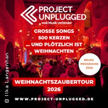 Project Unplugged: Weihnachtszauber 2026