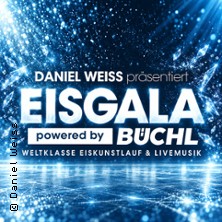 Eisgala powered by BÜCHL - Weltklasse Eiskunstlauf & Livemusik