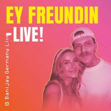 Ey Freundin &ndash; Live!