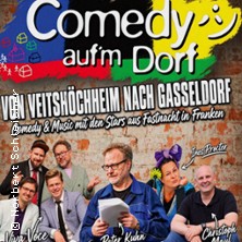 Von Veitsh&ouml;chheim nach Gasseldorf - Comedy&Music mit Stars aus FastnachtinFranken