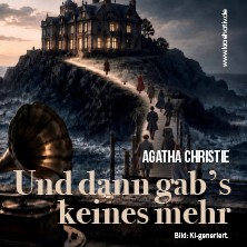 Und dann gab&rsquo;s keines mehr (A. Christie)
