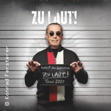 Hubert von Goisern - zu laut! Tour 2027