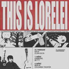 This Is Lorelei - The Singer In My Band - Support: Liam Parsons