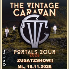 THE VINTAGE CARAVAN - "Portals Tour 2026" - ZUSATZSHOW
