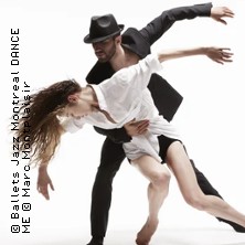Ballets Jazz Montreal: DANCE ME