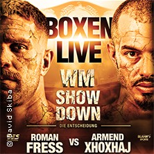 SES Box-Gala Boxen Live: "Der WM Showdown" Roman Fress vs. Tommy Punch