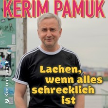 Kerim Pamuk - Neues Programm