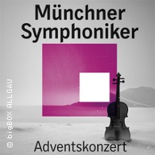 Adventskonzert - M&uuml;nchner Symphoniker