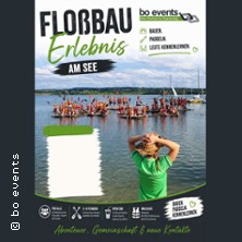 Flo&szlig;bau Erlebnis am See