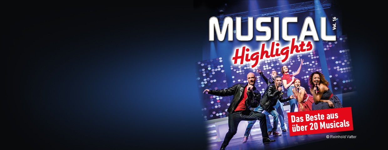 Musical Highlights Vol 16 Das Beste Aus Musical Und Film Infos 