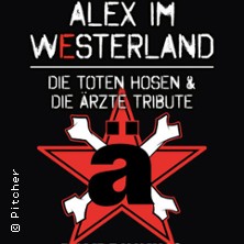ALEX IM WESTERLAND - covern DIE &Auml;RZTE & DIE TOTEN HOSEN
