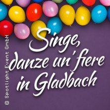 Singe, danze un' fiere in Gladbach 2026 - Die Karnevalsparty