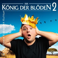 Der König der Blöden 2 - Theater Arnstadt