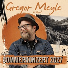 Gregor Meyle - Sommerkonzert 2027