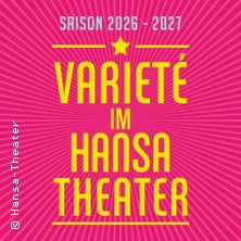 Variet&eacute; im Hansa-Theater