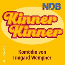 Kinner Kinner - Niederdeutsche Bühne Flensburg