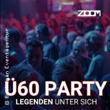 &Uuml;60 - Party | ZOOM Frankfurt