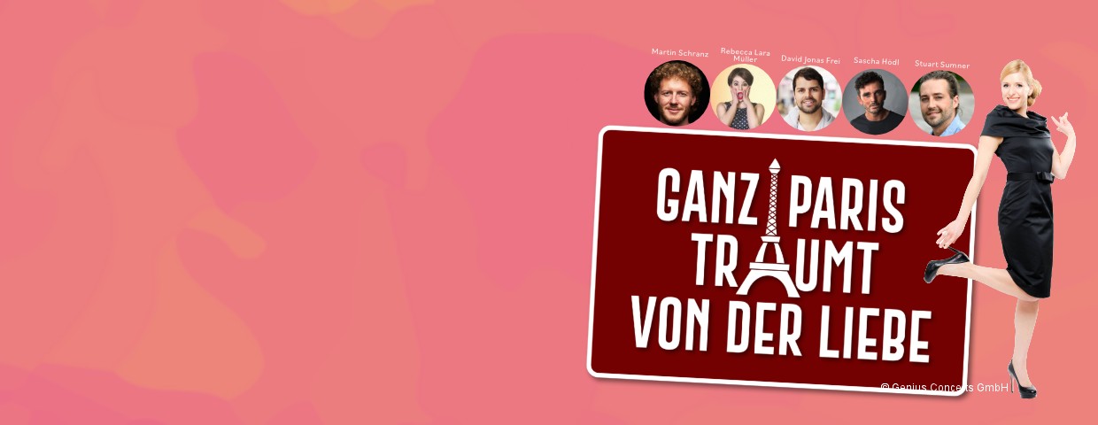 Ganz Paris Träumt Von Der Liebe Text Ganz Paris träumt von der Liebe 2025 - Ein Theaterstück mit Stefanie