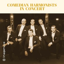 Comedian Harmonists in Concert