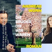 Andreas Wunn - Die Br&uuml;der, die wir waren