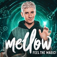 Mellow &ndash; Feel the Magic!