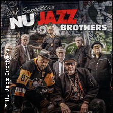 Dirk Sengotta&acute;s Nu Jazz Brothers: Your Way - Konzert Release Preview