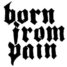 Born From Pain