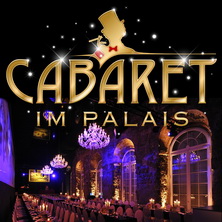 Cabaret im Palais