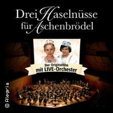 Drei Haselnüsse für Aschenbrödel mit Live-Orchester