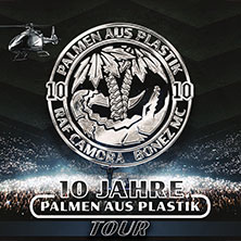 RAF Camora - BONEZ MC & RAF CAMORA - 10 JAHRE PALMEN AUS PLASTIK TOUR