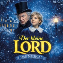 Der kleine Lord - Das Musical on Tour