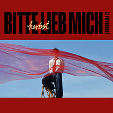 herbst - bitte lieb mich - tourdrama 2027