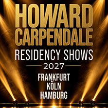 HOWARD CARPENDALE 2027 - RESIDENCY SHOWS 2027
