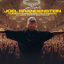 Coming Home Show Wuppertal - Joel Brandenstein - Klassik trifft Emotionen
