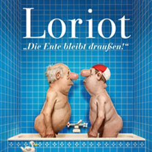 Loriot - Die Ente bleibt drau&szlig;en!