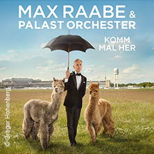 Max Raabe & Palast Orchester