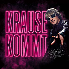 Krause kommt - 30 Jahre Mickie Krause