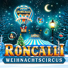 4. Poetisch-Romantischer Bremer Weihnachtscircus - Bremen X-Mas '26/'27