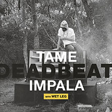 Tame Impala - Deadbeat EU/UK Tour 2027