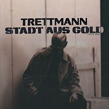 TRETTMANN - Stadt aus Gold