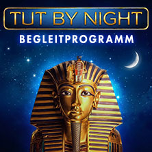 TUTANCHAMUN: Ein Immersives Abenteuer | Hannover | Begleitprogramm