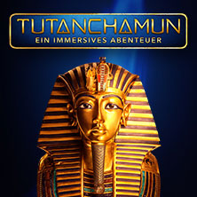 TUTANCHAMUN: Ein Immersives Abenteuer | Hannover | Zeitfenstertickets