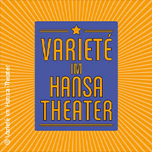 Variete im Hansa-Theater 2025/26